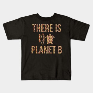 There is No Planet B Rescue Turtle Gift Kids T-Shirt